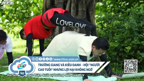 Xem Show CLIP HÀI "Hội người cao tuổi" Trường Giang - Kiều Oanh nỗ lực tập yoga HD Online.